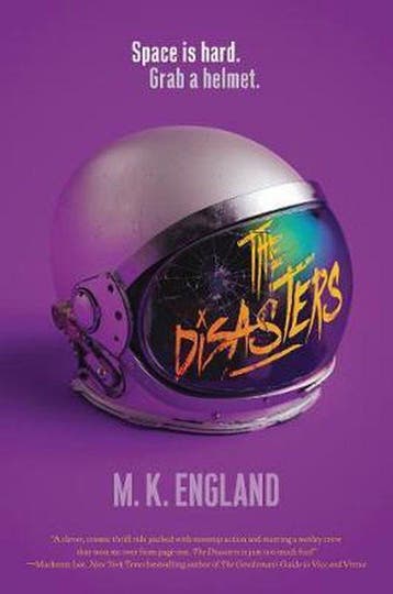 The Disasters - M K England 9780062657671, Verzenden, Zo goed als nieuw, M K England