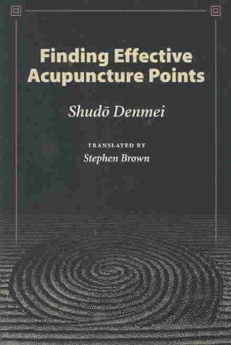 Finding Effective Acupuncture Points 9780939616404, Boeken, Verzenden, Zo goed als nieuw