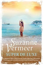 Super de Luxe 9789044984255 Suzanne Vermeer, Boeken, Verzenden, Gelezen, Suzanne Vermeer