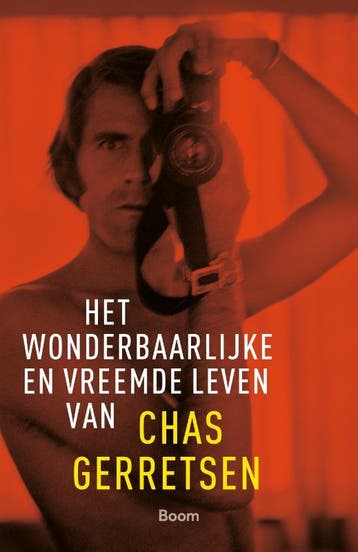 Het Wonderbaarlijke En Vreemde Leven Van Chas Gerretsen, Ophalen of Verzenden, Nieuw, Chas Gerretsen