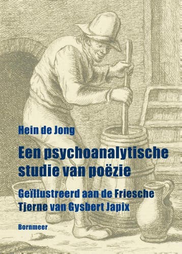 Een Psychoanalytische Studie Van Poezie | Nieuw, Ophalen of Verzenden, Nieuw, Hein de Jong
