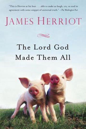 9781250068651 The Lord God Made Them All, Boeken, Verzenden, Nieuw, James Herriot