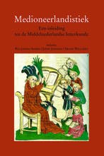 Medioneerlandistiek / Middeleeuwse studies en bronnen / LXIX, Verzenden, Gelezen