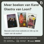 De onzichtbaren - Karel Glastra van Loon 9789001559762, Verzenden, Gelezen, Karel Glastra van Loon