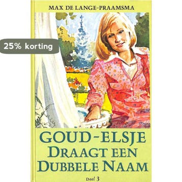 Draagt dubbele naam / Goud-elsje / 3 - Lange-Praamsma, Verzenden, Gelezen, Lange-Praamsma