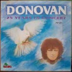 LP gebruikt - Donovan - 25 Years In Concert, Verzenden, Zo goed als nieuw