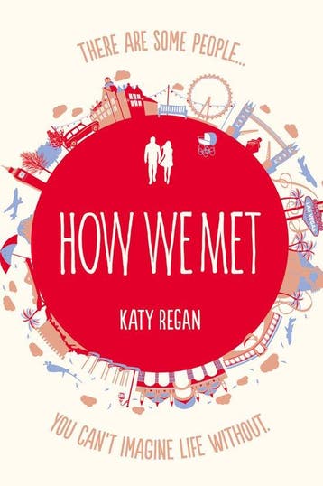 How We Met - Katy Regan 9780007237449, Verzenden, Gelezen, Katy Regan