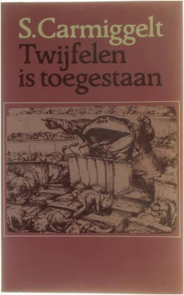 Twijfelen is toegestaan - Simon Carmiggelt 9789029512152, Verzenden, Gelezen, Simon Carmiggelt