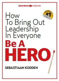 Be a hero - Sebastiaan Kodden 9789491757525, Verzenden, Gelezen, Sebastiaan Kodden