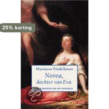 Norea, dochter van Eva / De kinderen van het paradijs / 3, Verzenden, Gelezen, Marianne Fredriksson