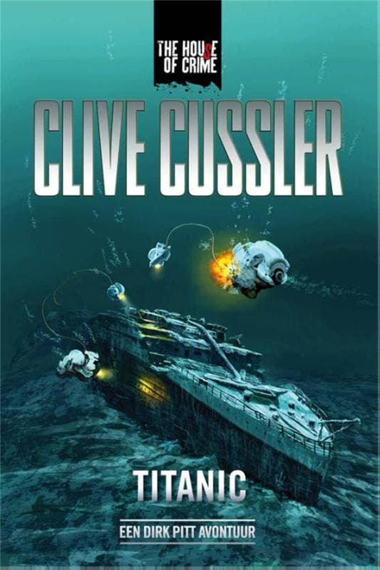 Titanic / Dirk Pitt-avonturen 9789044343175 Clive Cussler, Boeken, Thrillers, Zo goed als nieuw, Verzenden