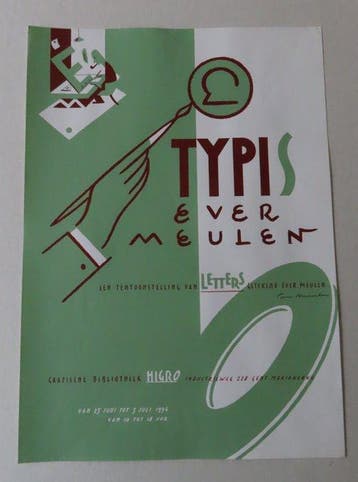 Ever Meulen - 1 Silkscreen - tentoonstellingaffiche - Typis, Nieuw
