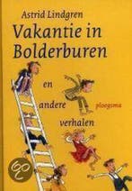 Vakantie in Bolderburen en andere verhalen 9789021616032, Boeken, Verzenden, Gelezen, Astrid Lindgren