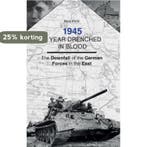 A year drenched in blood 9789461538529 Perry Pierik, Boeken, Verzenden, Zo goed als nieuw, Perry Pierik