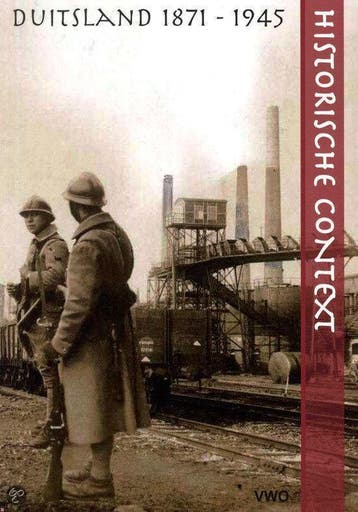 Historische context Duitsland 1871 1945 9789080982208, Zo goed als nieuw