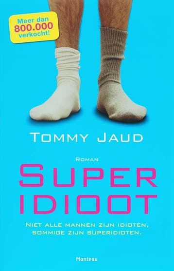Superidioot - T. Jaud 9789022321836, Verzenden, Gelezen, T. Jaud
