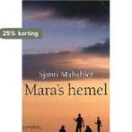 Maras hemel 9789044607734 S. Mahabier, Boeken, Verzenden, Zo goed als nieuw, S. Mahabier