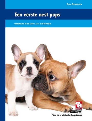 Over dieren Een eerste nest pups / Over dieren 9789058216267, Verzenden, Gelezen, Paul Overgaauw