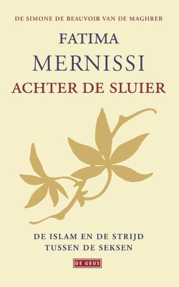 9789044537710 Achter de sluier Fatima Mernissi, Boeken, Verzenden, Nieuw, Fatima Mernissi