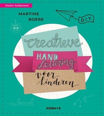 Creatieve handletteringprojecten voor kinderen |, Ophalen of Verzenden, Zo goed als nieuw, Martine Boere