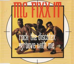 cd single - MC Fixx It - Rock The Discotex / Groove With Me, Verzenden, Zo goed als nieuw