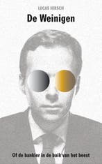 De Weinigen, of Het verhaal van de bankier in de buik van, Verzenden, Zo goed als nieuw, Lucas Hirsch
