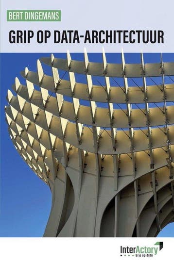 9789465209265 Grip op data-architectuur Bert Dingemans, Verzenden, Nieuw, Bert Dingemans