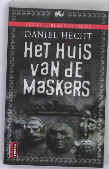 Het huis van de maskers - Daniel Hecht 9789021009445, Boeken, Verzenden, Gelezen, Daniel Hecht