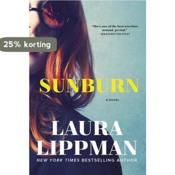 Sunburn - Laura Lippman 9780062389923, Verzenden, Zo goed als nieuw, Laura Lippman