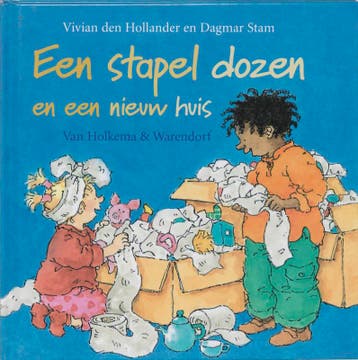 Een stapel dozen en een nieuw huis - Vivian den Hollander, Verzenden, Gelezen, Vivian den Hollander