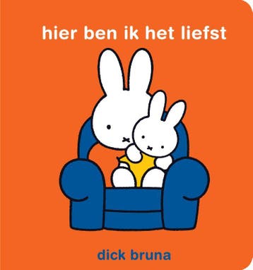 Hier ben ik het liefst - Dick Bruna 9789056473594, Boeken, Verzenden, Gelezen, Dick Bruna