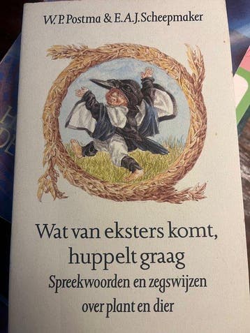 WAT VAN EKSTERS KOMT HUPPELT GRAAG - Postma 9789029537957, Boeken, Verzenden, Gelezen, Postma