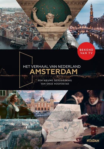 Het Verhaal Van Nederland - Amsterdam | Nieuw, Ophalen of Verzenden, Nieuw, Femke Deen; Marchien Hertog; Emma Los