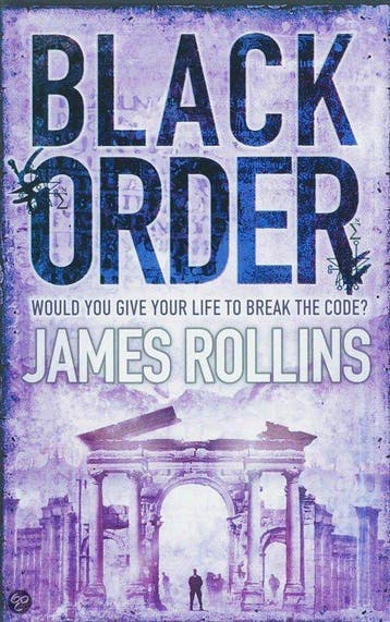 Black Order - James Rollins 9780752882444, Verzenden, Gelezen, James Rollins