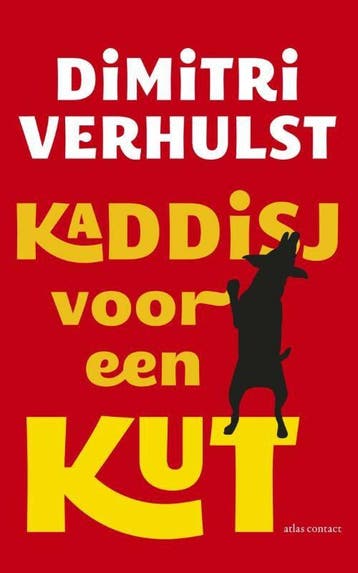 Kaddisj voor een kut (Goed), Boeken, Verzenden, Gelezen, Dimitri Verhulst