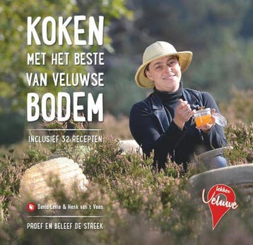 Koken met het beste van Veluwse bodem / Lekker Veluwe, Verzenden, Gelezen, David Levie