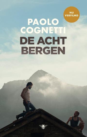 De Acht Bergen | Paolo Cognetti | Nieuw, Boeken, Ophalen of Verzenden, Nieuw, Paolo Cognetti
