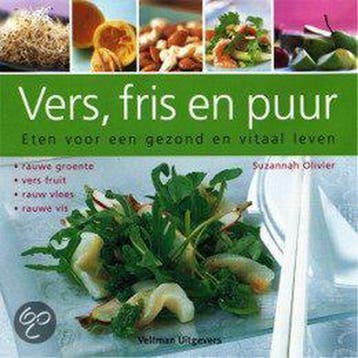 Vers, fris en puur / VEL795 - S. Olivier 9789059202719, Boeken, Kookboeken, Verzenden, Gelezen, S. Olivier