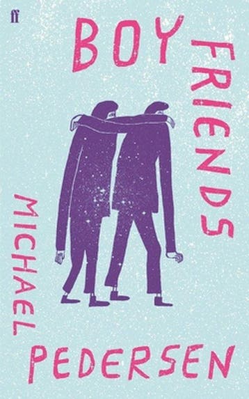 9780571360055 Boy Friends Michael Pedersen, Verzenden, Nieuw, Michael Pedersen