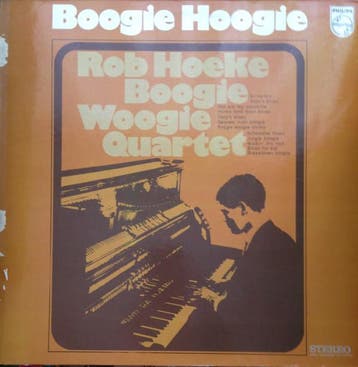Rob Hoeke Boogie Woogie Quartet - Boogie Hoogie, Ophalen of Verzenden, Gebruikt