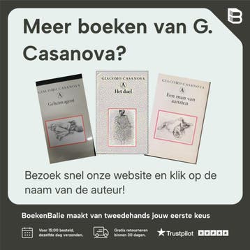 Leven en laten leven / Memoires / 8 - G. Casanova, Boeken, Verzenden, Gelezen, G. Casanova