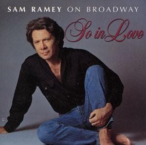 Samuel Ramey - Sam Ramey On Broadway - So In Love, Ophalen of Verzenden, Gebruikt