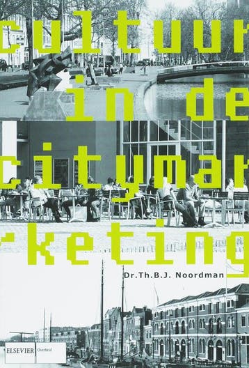 Cultuur in de citymarketing - Th.B.J. Noordman 9789059013803, Verzenden, Gelezen, Th.B.J. Noordman