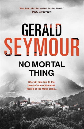 No Mortal Thing - Gerald Seymour 9781444758641, Verzenden, Zo goed als nieuw, Gerald Seymour