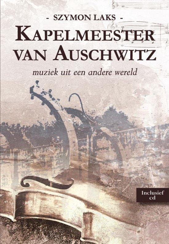 9789089542922 Kapelmeester van Auschwitz, Boeken, Biografieën, Nieuw, Verzenden