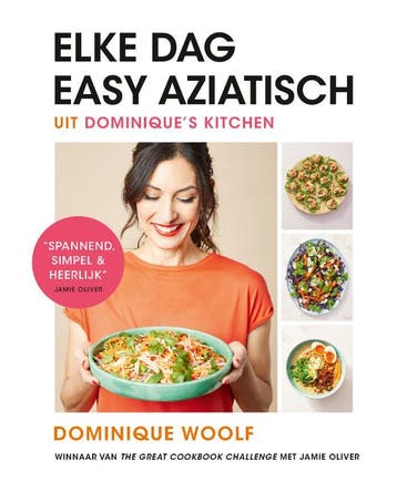 Elke Dag Easy Aziatisch | Dominique Woolf | Nieuw, Boeken, Ophalen of Verzenden, Nieuw, Dominique Woolf