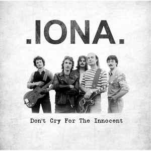 cd - Iona - Dont Cry For The Innocent, Verzenden, Zo goed als nieuw