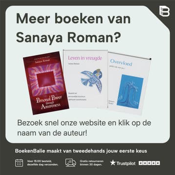 Kracht door bewustwording / New age - Sanaya Roman, Boeken, Verzenden, Gelezen, Sanaya Roman