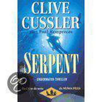 Serpent / Kurt Austin-avonturen (NUMA-files) / 1, Verzenden, Gelezen, Clive Cussler