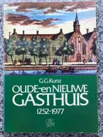 Oude- en Nieuwe Gasthuis 1252 – 1977 (Delft), Verzenden, C.G. Kunz, 20e eeuw of later, Gelezen